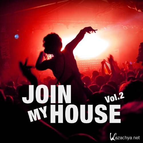 Join My House, Vol. 2 (2016)