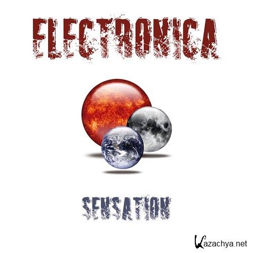 Various Artists - Electronica Sensation (2016)