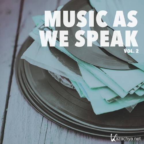 Music As We Speak, Vol. 2 (2016)