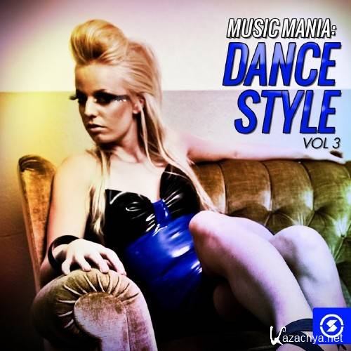 Music Mania: Dance Style, Vol. 3 (2016)