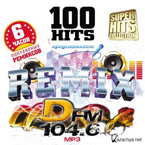 100 Hits Remix DFM (2016) 