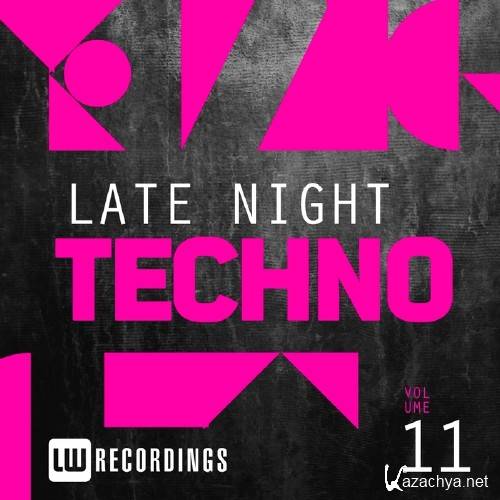 Late Night Techno, Vol. 11 (2016)