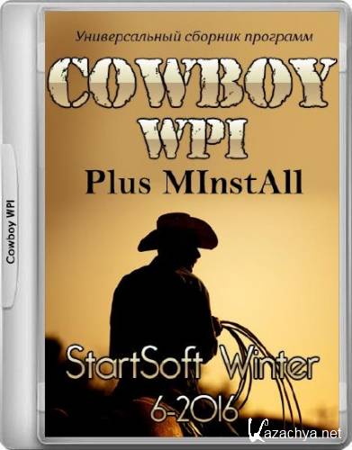Cowboy WPI Plus MInstAll StartSoft Winter 6-2016 (x86/x64/RUS)