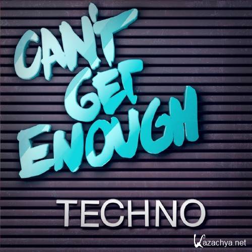 Cant Get Enough Techno (2016)