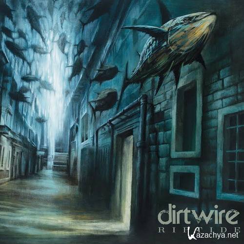 Dirtwire - RipTide (2015)