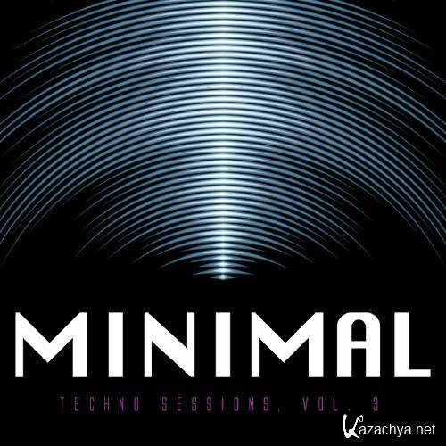 Minimal Techno Sessions, Vol. 3 (2016)