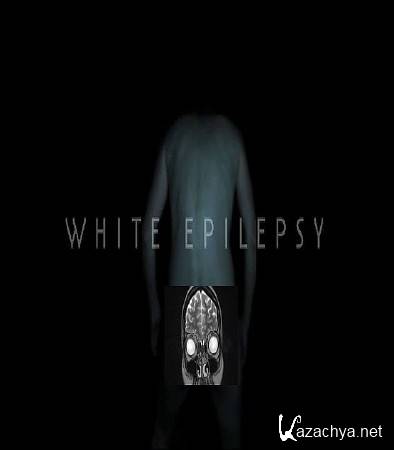   / White Epilepsy (2012) WEB-DL 1080