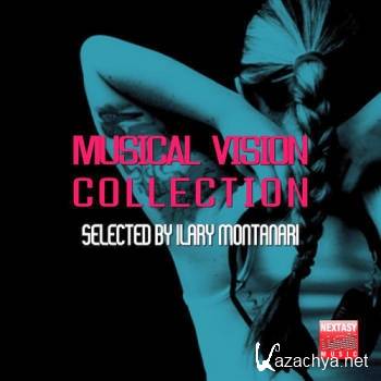 Musical Vision Collection (Selected By Ilary Montanari) (2016)