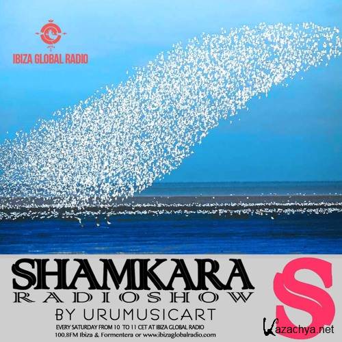 UruMusicArt - Shamkara Radio Show #97 @ Ibiza Global Radio (2016)