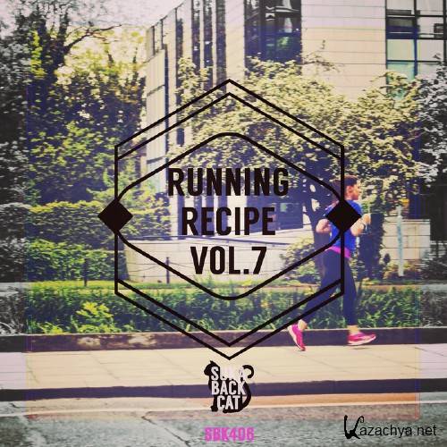 Various Artists - Running Recipe, Vol. 7 (2016)
