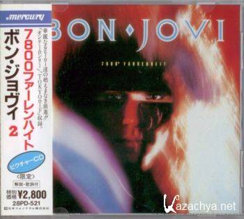 Bon Jovi - 7800 Fahrenheit (1985) [Japan Press 1988] Lossless
