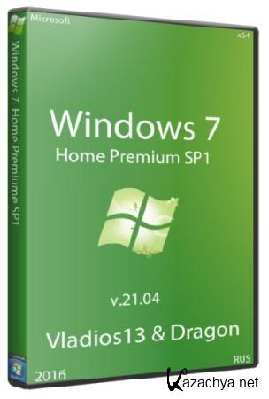 Windows 7 SP1 Home Premium x64 by vladios13 & dragon v.21.04 (2016/RUS)