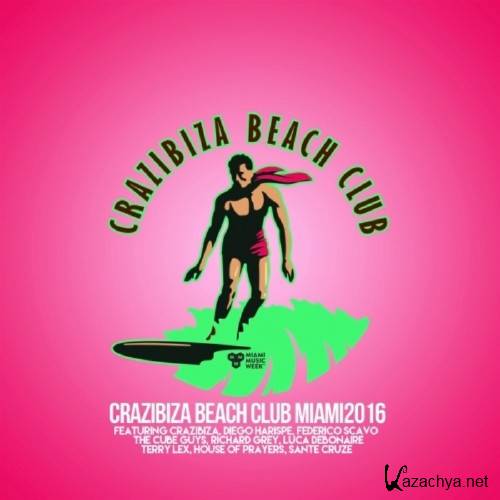 Crazibiza Beach Club Miami Edition (2016)
