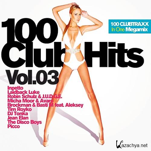 VA - 100 Clubhits - Mixed By DJ Deep Vol.3 (2016)