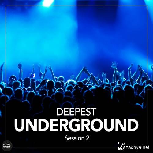 Deepest Underground Session 2 (2016)