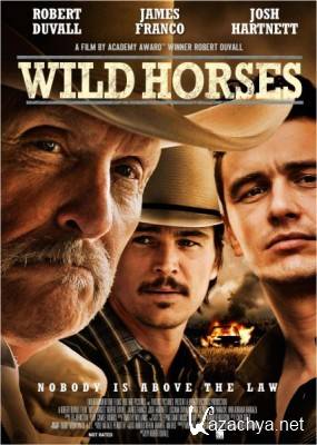   / Wild Horses (2015) HDRip / BDRip
