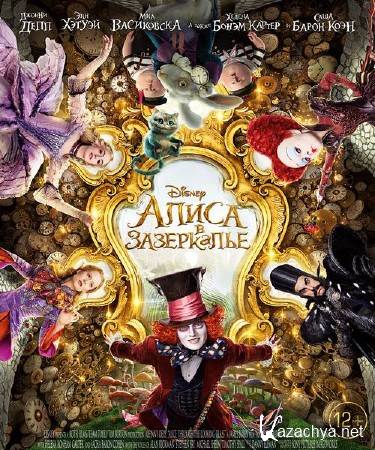    / Alice Through the Looking Glass (2016) CAMRip