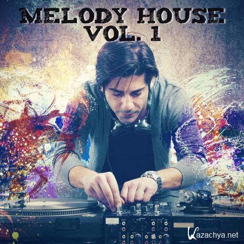 Melody House, Vol. 1 (2016)