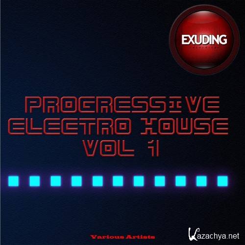 Progressive Electro House, Vol. 1 (2016)