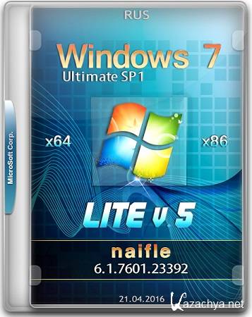 Windows 7 Ultimate SP1 Lite v.5 by naifle (RUS/x86/x64)