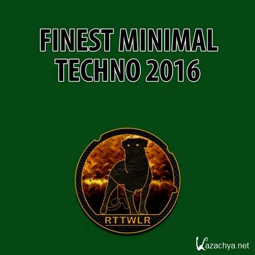 Finest Minimal Techno 2016 (2016)