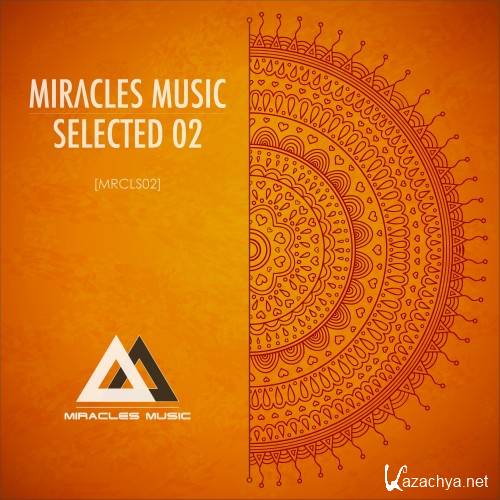 Miracles Music Selected 02 (2016)