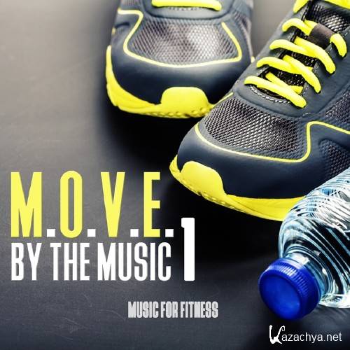 MOVE By The Music Vol 1 Music For Fitness (2016)