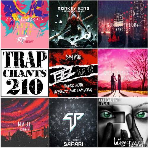 Trap Chants 210 (2016)