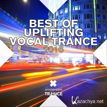 Best Of Uplifting Vocal Trance (2016)