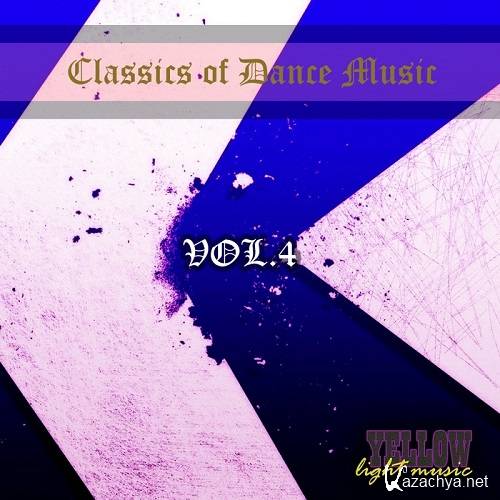 Classics Of Dance Music Vol 4 (2016)