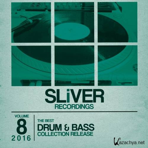 SLIVER Recordings The Best Drum & Bass Collection, Vol. 8 (2016)