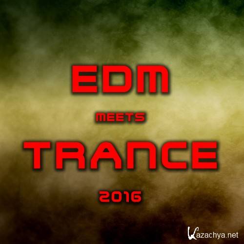 EDM meets Trance 2016 (2016)