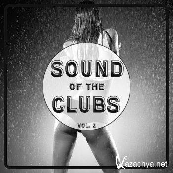 Sound Of The Clubs Vol 2 (2016)