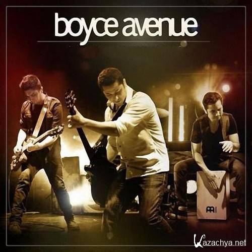 Boyce Avenue - Discography (2008 - 2013)