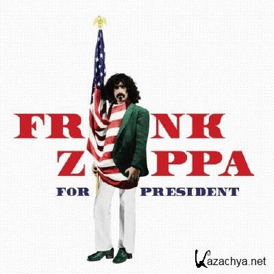 Frank Zappa  Frank Zappa for President (2016)