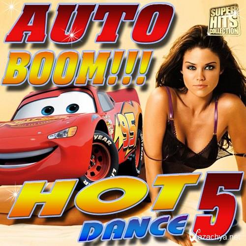 Auto boom. Hot dance 5 (2016) 