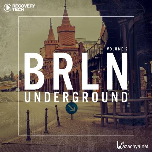 BRLN Underground, Vol. 2 (2016)