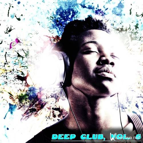 Deep Club, Vol. 6 - Feel the Deep (2016)