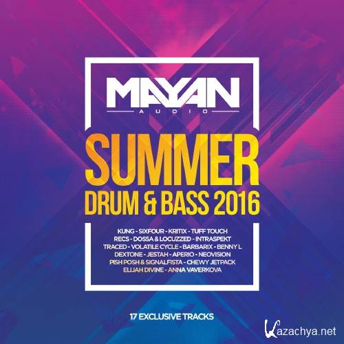 Mayan Audio Summer Drum & Bass 2016 (2016)