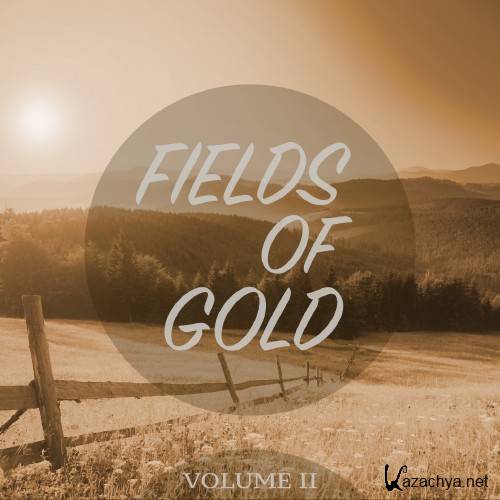Fields Of Gold, Vol. 2 (Finest Selection Of Super Calm Music) (2016)