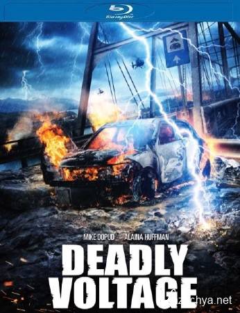   / Deadly Voltage (2015) HDRip/BDRip 720p