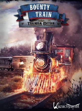 Bounty Train - Trainium Edition (2016/Rus/Eng/Multi/L)