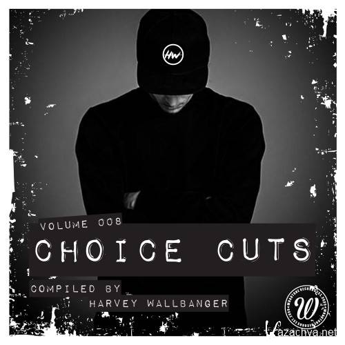 Choice Cuts, Vol. 008 Compiled by Harvey Wallbanger (2016)