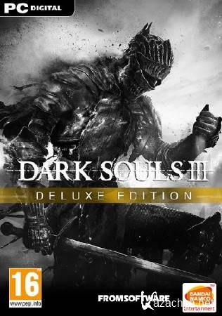 Dark Souls 3: Deluxe Edition (v1.07/2016/RUS/ENG) RePack  xatab