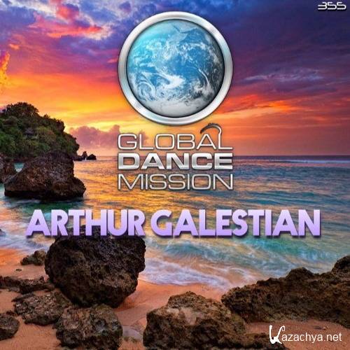 Arthur Galestian - Global Dance Mission 355 (2016)