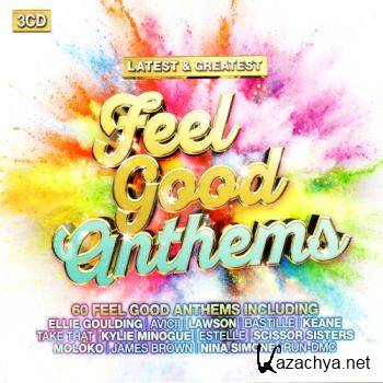 Latest & Greatest Feelgood Anthems (2016)