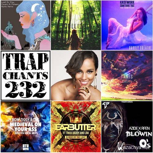 Trap Chants 232 (2016)