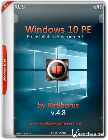 Windows 10 PE by Ratiborus v.4.8 (x86/RUS/2016)