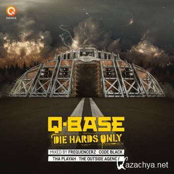 Q-Base 2016 Die Hards Only (2016)