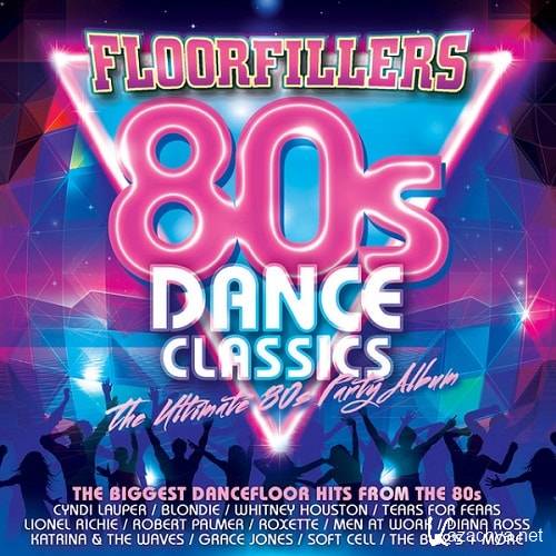  Floorfillers 80s Dance Classics (2016) 